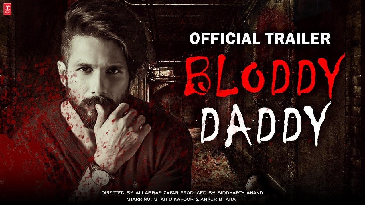 Download Bloody Daddy Movie HD 1080p, 720p, 300 MB, 480p Review 2023